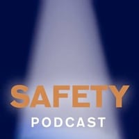 safety podcasts