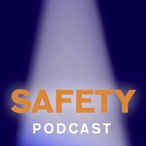 safety podcast